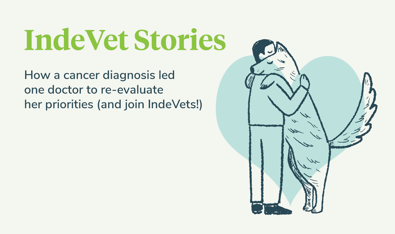 How cancer led a veterinarian to change jobs
